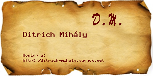 Ditrich Mihály névjegykártya